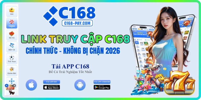 c168 22 C168 link truy cập trang chủ chính thức không bị chặn 2026